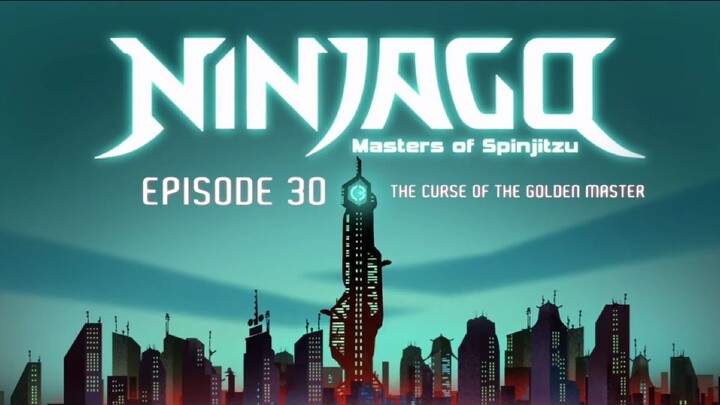 LEGO Ninjago: Master of Spinjitzu |Rebooted E4| The Curse of the Golden Master #30