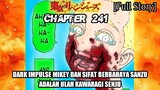 TOKYO REVENGERS CHAPTER 241 FULL STORY - AWAL MULA DARK IMPULSE MIKEY DAN SIFAT BERBAHAYA SANZU !!