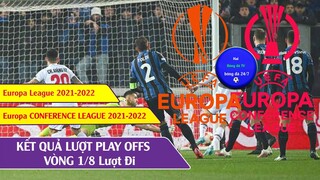 Kết quả bóng đá Europa League -Europa Conference League  Play Offs Lượt đi 2021-22