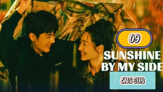 🇨🇳 SUNSHINE WITH ME [SBMS] EPISODE 9 ENG SUB | CDRAMA