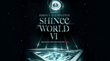 SHINee - World VI 'Perfect Illumination' 'Part 1' [2023.06.23]