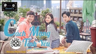 Review phim : Cách mạng tình yêu Full HD ( 2020 ) - ( Tóm tắt bộ phim )