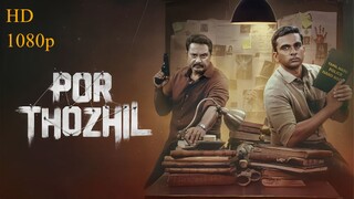 Por Thozhil (2023) | New South Indian Hindi Dubbed psychological thriller Film | R. Sarathkumar