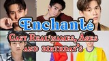 Enchanté series | cast, Real names and Birthday