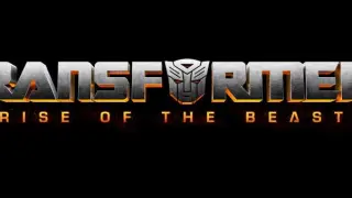 TITLE: TRANSFORMERS RISE OF THE BEAST (2023)