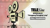 GMA Telesine Specials: Hanggang Panaginip Lang (1998, 2004) | FULL TELEMOVIE