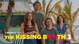 The Kissing Booth 3 (2021) Tagalog Dubbed  ROMANCE/COMEDY