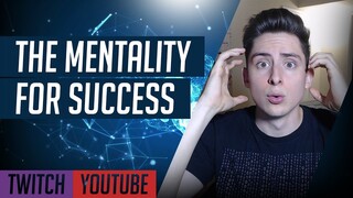 The Mentality Of A Successful Content Creator