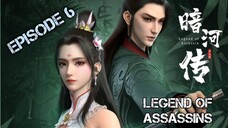 LEGEND OF ASSASSINS EPISODE 6 SUB INDO 1080HD