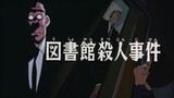[Xiaoxia] Kasus Pembunuhan Perpustakaan: "kasus terakhir" Conan, berapa banyak bayangan masa kecil o