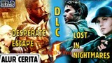 Alur Cerita DLC Game Resident Evil 5  | Lost In Nightmares & Desperate Escape | LENGKAP & MENARIK!!!