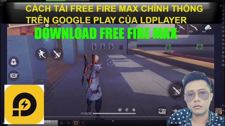 Hướng dẫn tải Free Fire Max chính thống từ Google play trên Ldplayer