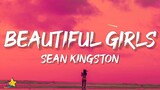 Sean Kingston - Beautiful Girls (Lyrics) | Youre way too beautiful girl