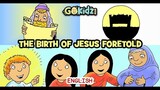 "THE BIRTH OF JESUS FORETOLD" | Bible story | Kid story