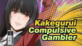 Kakegurui|Let's fall in Compulsive Gambler