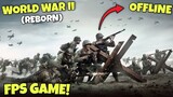 OFFLINE Fps Game! | World War II Reborn