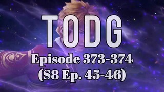 [TODG S8 45-46 (373-374)] Tales of Demons and Gods - Season 8 - Ep. 45-46 (373-374) - Sub Indo