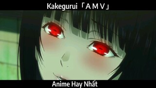 Kakegurui「ＡＭＶ」Hay Nhất