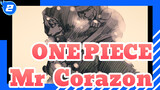 ONE PIECE|Are children who want to destroy the world also worth saving, Mr. Corazon?_2