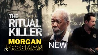 RITUAL KILLER..HD..MORGAN FREEMAN..THE BEST SUSPENSE MOVIE..