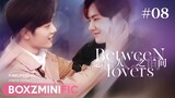 [boxz-minific] Between Lovers • #08 l BoZhan (fake sub)