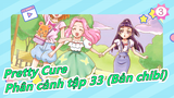 [Pretty Cure] Healin' Good PreCure - Các phân cảnh trong tập 32 (Bản chibi)_3