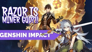 Razor - Best Miner Next to God Zhongli?!! |Genshin Impact