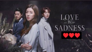 LOVE IN SADNESS I 13 I TAGALOG DUBBED