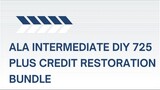 [Download Now] ALA Intermediate DIY 725 Plus Credit Restoration Bundle