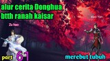 Batle Through The Heavens  S 20 Part 61 Ranah Kaisar | merebut tubuh