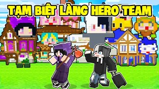 Noob Ruby Và Siro Tạm Biệt LÀNG HERO Trong Minecraft ?