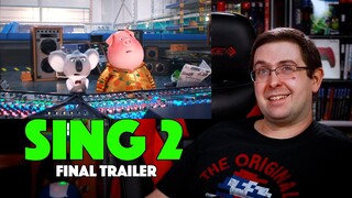 REACTION! Sing 2 Final Trailer - Matthew McConaughey Movie 2021