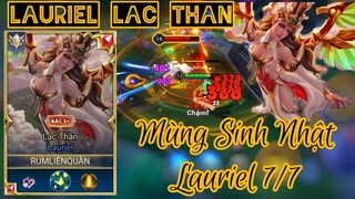 Mừng sinh nhật Lauriel 7/7 - Vác Lauriel đi Top đối đầu Ryoma / Rum ●○ Lauriel / LIÊN QUÂN