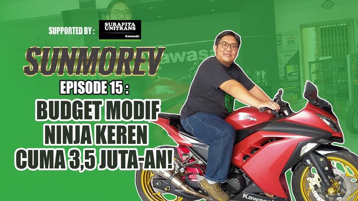 REVIEW KAWASAKI RED NINJA 250 KEREN BUDGET MODIF CUMA 3,5 JUTA! (SUNMOREV Eps.15)