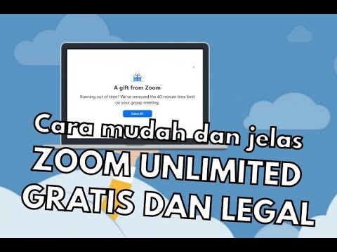 TUTORIAL ZOOM UNLIMITED GRATIS !!! LEGAL DAN MUDAH 100% Work aman tanpa batasan waktu 40 menit