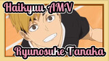 [Haikyuu!! AMV] Anak Yang Dikalahkan / Ryunosuke Tanaka