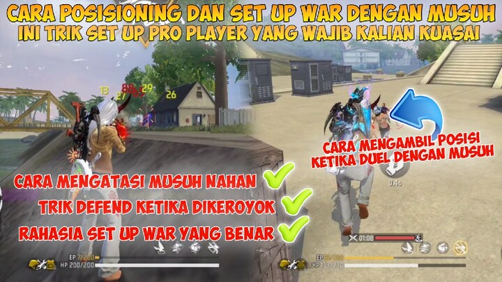 CARA SET UP WAR DAN POSISIONING YANG BENAR SEPERTI PRO PLAYER FREE FIRE KETIKA DUEL DENGAN MUSUH