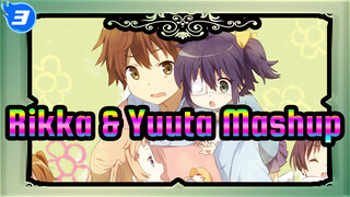 Rikka & Yuuta Mashup_3