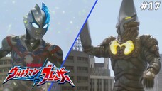 Ultraman Blazar Tập 17: Zangill Lang Thang (Lồng Tiếng)