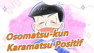 [Osomatsu-kun/MAD Gambaran Tangan] Karamatsu Positif