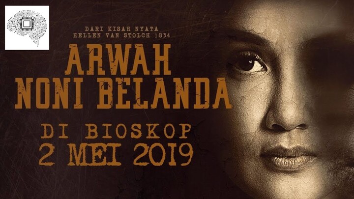 Arwah Noni Belanda 2019