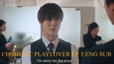 EP.5 cosmetic playlover ENG SUB COMPLETE