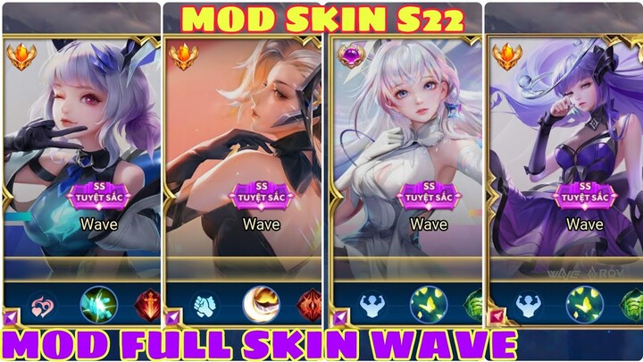 Hướng Dẫn Mod Full Skin Wave Mới Nhất Mùa 22 - Không Lỗi Mạng Bất Định