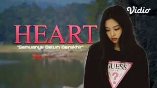 My Heart - 'Semuanya belum Berakhir' M/V | Jennie Taehyung ft. Yerin Season 7