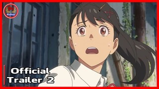 Suzume No Tojimari - Nam chính đã lộ diện - Official Trailer 2