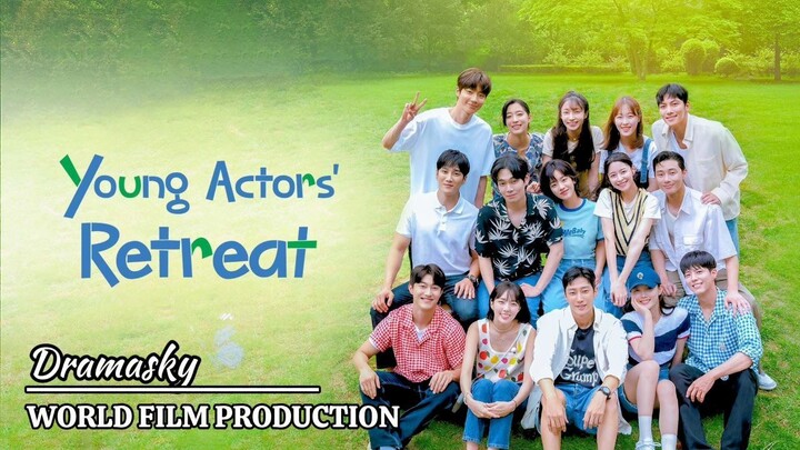 Dramasky - `Young Actors' Retreat - Episde 1