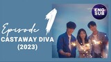 🇰🇷 KR DRAMA | Castaway Diva (2023) Episode 1 Full Eng Sub (1080p)