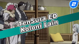 [AMV / CHN & JPN Sub] TenSura ED Full: Koloni Lain - BENAR_2