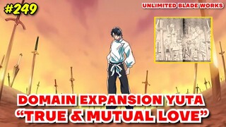 JUJUTSU KAISEN CHAPTER 249 - DOMAIN EXPANSION YUTA = TRUE LOVE !! SUKUNA TERLUKA VS YUTA