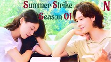 Summer Strike Season 01 Ep 01 Urdu Dubbed